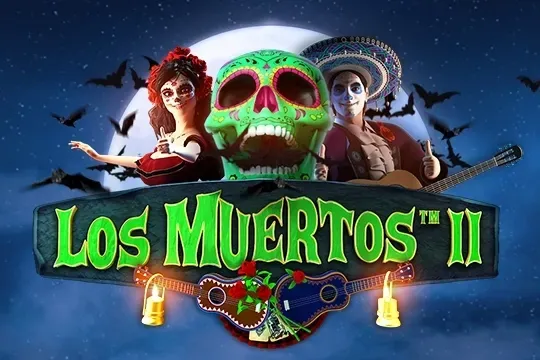 Los Muertos II